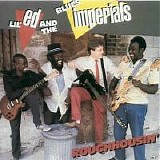 Lil' Ed & The Blues Imperials - Roughhousin'