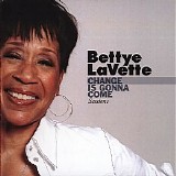 Bettye Lavette - Change Is Gonna Come Sessions
