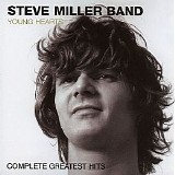 Steve Miller Band - Young Hearts