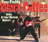 Popa Chubby - Black Coffee Blues Band