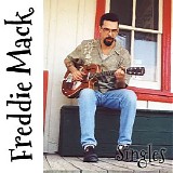 Freddie Mack - Singles