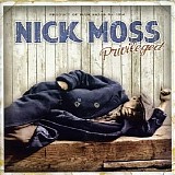 Nick Moss - Privileged