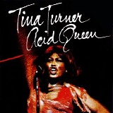 Tina Turner - Acid Queen