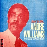 Andre Williams - Movin’ On With Andre Williams: Greasy & Explicit Soul Movers, 1956–1970