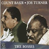 Count Basie & Joe Turner - The Bosses