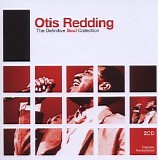 Otis Redding - The Definitive Soul Collection