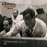 Various artists - Leiber & Stoller Story Vol. 2 On The Horizon 1956-1962