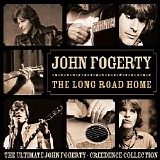 Various artists - The Long Road Home: The Ultimate John Fogerty - Creedence Collection