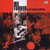 Various artists - Ike Turner & His Kings Of Rhythm - Early Times