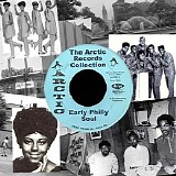 Various artists - The Artic Records Collection - Early Philly Soul