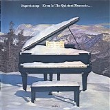 Supertramp - Even In The Quietest Moments…