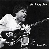 Black Cat Bones - Delta Blues