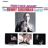 The Benny Goodman Quartet - Together Again