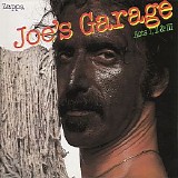 Frank Zappa - Joe’s Garage: Acts I, II & III