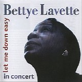 Bettye Lavette - Let Me Down Easy: In Concert