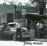 Johnny Nicholas - Broke Again