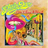 Steely Dan - Canâ€™t Buy A Thrill