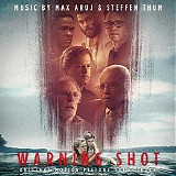 Max Aruj & Steffen Thum - Warning Shot