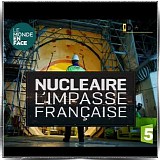 Julien Deguines - Le Monde En Face: L'Impasse NuclÃ©aire