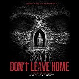Michael Montes - Don't Leave Home
