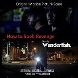 Various artists - How To Spell Revenge