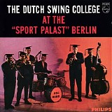 The Dutch Swing College Band - At the Sport Palast Berlin