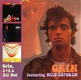 Grin (featuring Nils Lofgren) - Grin + '1 + 1' + All Out