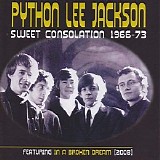 Python Lee Jackson - Sweet Consolation 1966-73