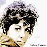 Timi Yuro - To Love Somebody