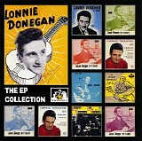 Lonnie Donegan - The EP Collection