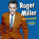 Roger Miller - Hitch-Hiker: 1957-1962 Honky-Tonk Recordings