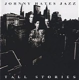 Johnny Hates Jazz - Tall Stories (Japanese edition)