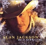 Alan Jackson - Let It Be Christmas