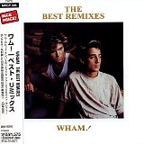 Wham! - The Best Remixes (Japanese Release)