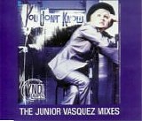 Cyndi Lauper - You Don't Know  CD1  [UK]  The Junior Vasquez Mixes