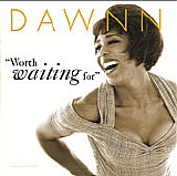 Dawnn Lewis - "Worth Waiting For"