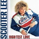 Scooter Lee - High Test Love