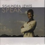 Sisaundra Lewis - Speak