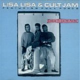 Lisa Lisa & Cult Jam with Full Force - Someone To Love Me For Me  (CD Maxi-Single)