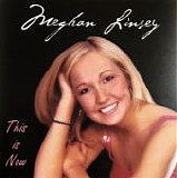 Meghan Linsey - This Is Now