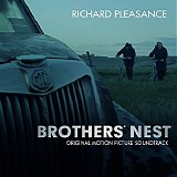 Richard Pleasance - Brother's Nest