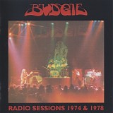 Budgie - Radio Sessions 1974 & 1978