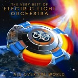 Electric Light Orchestra - All Over the World: The Very Best of Electric Light Orchestra