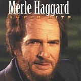 Merle Haggard - Super Hits