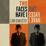 Lou Christie - Two Faces Have I