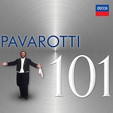 Luciano Pavarotti - 101 Pavarotti