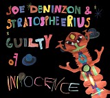 Joe Deninzon - Guilty Of Innocence