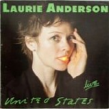 Laurie ANDERSON - 1984: United States Live