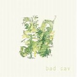 Bad Sav - Bad Sav (Autographed)