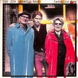 The Jim Carroll Band - Catholic Boy